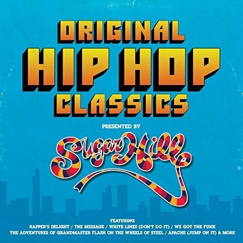 

Виниловая пластинка Original Hip Hop Classics Presented by Sugar Hill: Original Hip Hop Classics Presented By Sugar Hill Records / Various