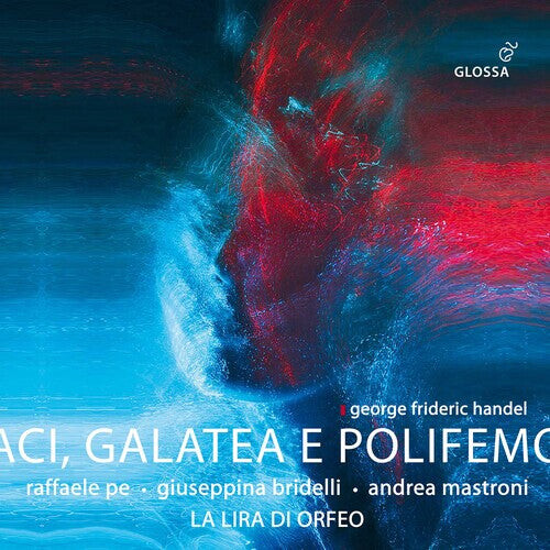 

CD диск Handel / Pe / La Lira Di Orfeo: Aci Galatea E Polifemo