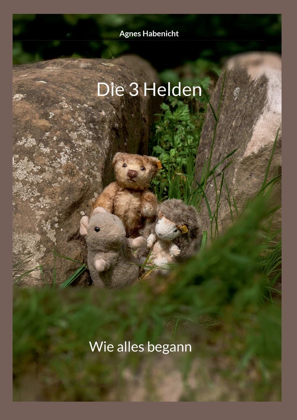 

Die 3 Helden: Wie alles begann (German Edition) (Bod - Books on Demand)