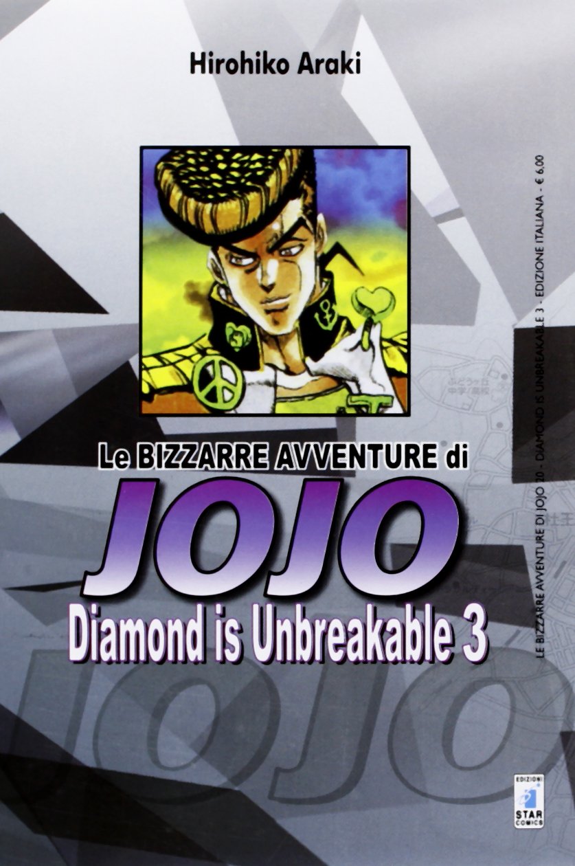 

Diamond is unbreakable. Le bizzarre avventure di Jojo (Star Comics)