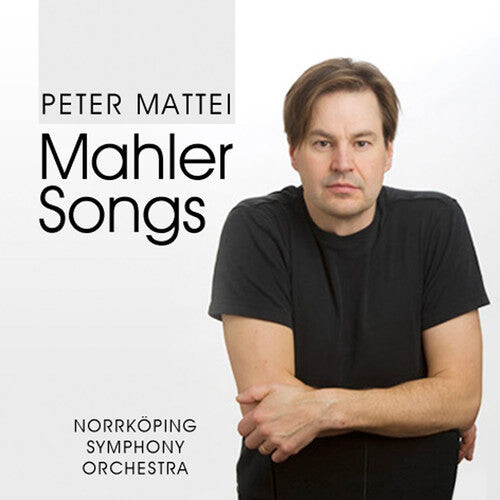 

CD диск Mahler / Mattei, Peter: Mahler Songs