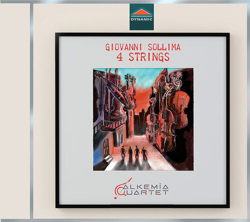 

CD диск Sollima / Alkemia Quartet / Mastromatteo: 4 Strings