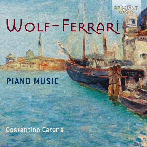 

CD диск Wolf-Ferrari: Piano Music