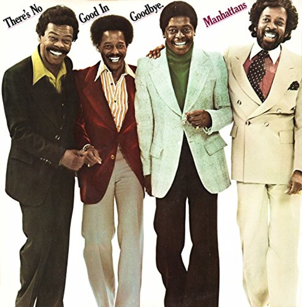 

Диск CD There's No Good In Goodbye - The Manhattans
