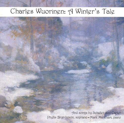 

CD диск Carter / Wuorinen / Schuller / Markham: Frost Poems / Winter's Tale / 6 Early Songs