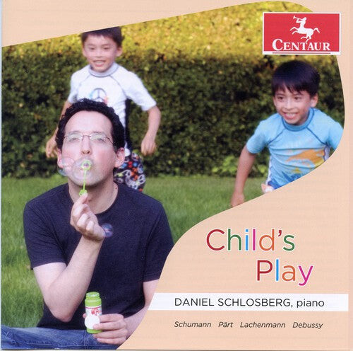 

CD диск Schumann / Schlosberg: Child's Play