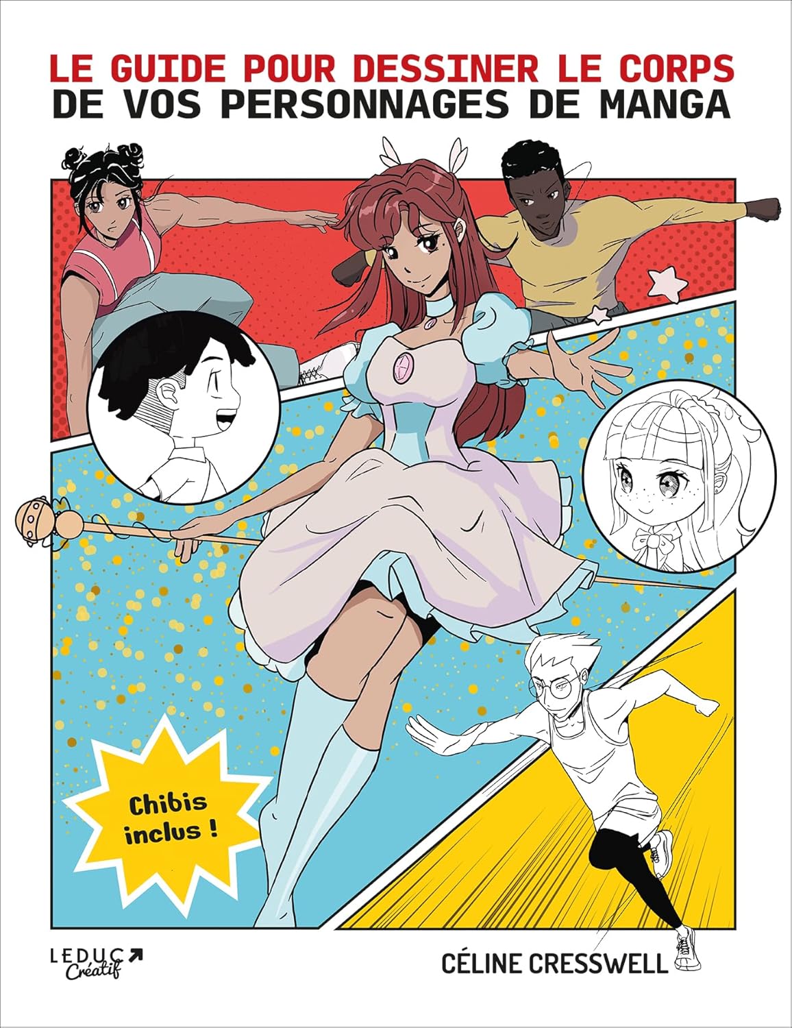 

Le guide pour dessiner le corps de vos personnages de manga (LEDUC CREATIF)