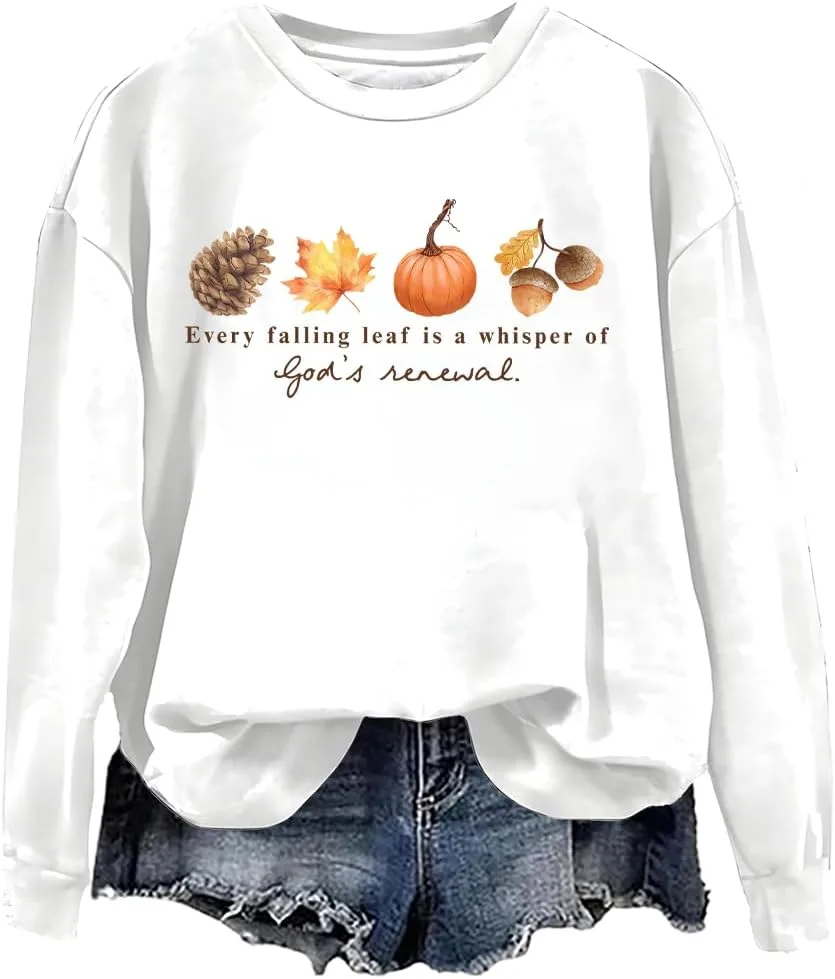 

Свитшот Every Falling Leaf Is A Whisper Of God's Renewal woati