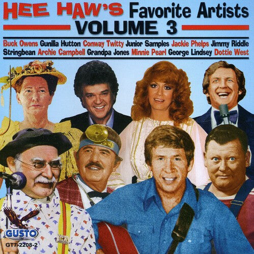 

CD диск Hee Haw's Favorite Artists 3 / Various: Hee Haw's Favorite Artists, Vol. 3