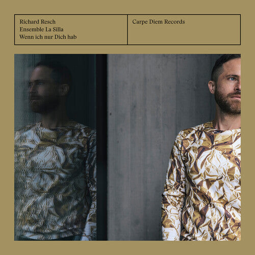 

CD диск Resch / Ensemble La Silla: Wenn ich nur Dich hab