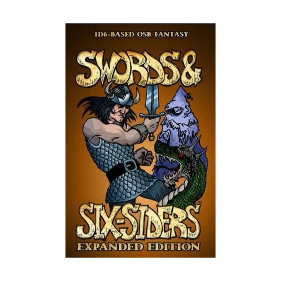

Swords & Six-Siders Expanded Edition, Roleplaying Games (Politically Incorrect Games/Precis Intermedia), мягкая обложка