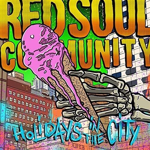 

Виниловая пластинка Red Soul Community: Holidays In The City