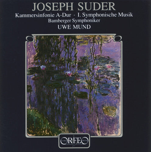 

CD диск Suder / Lehrndorfer / Bamberger Symphoniker / Mund: Kammersinfonie A-Dur I. Symphonische Musik