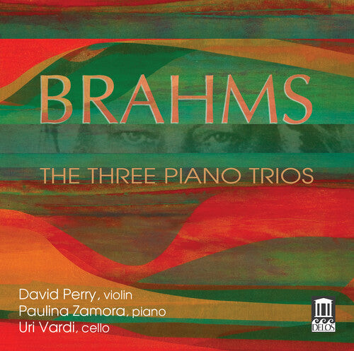 

CD диск Brahms / Perry / Vardi / Zamora: Brahms: The Three Piano Trios