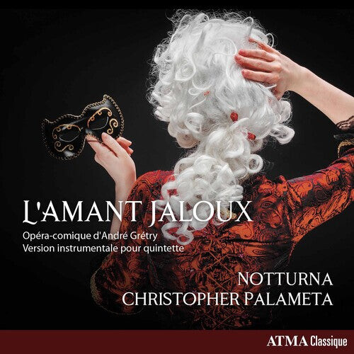 

CD диск Gretry / Notturna / Palameta: L'amant Jaloux