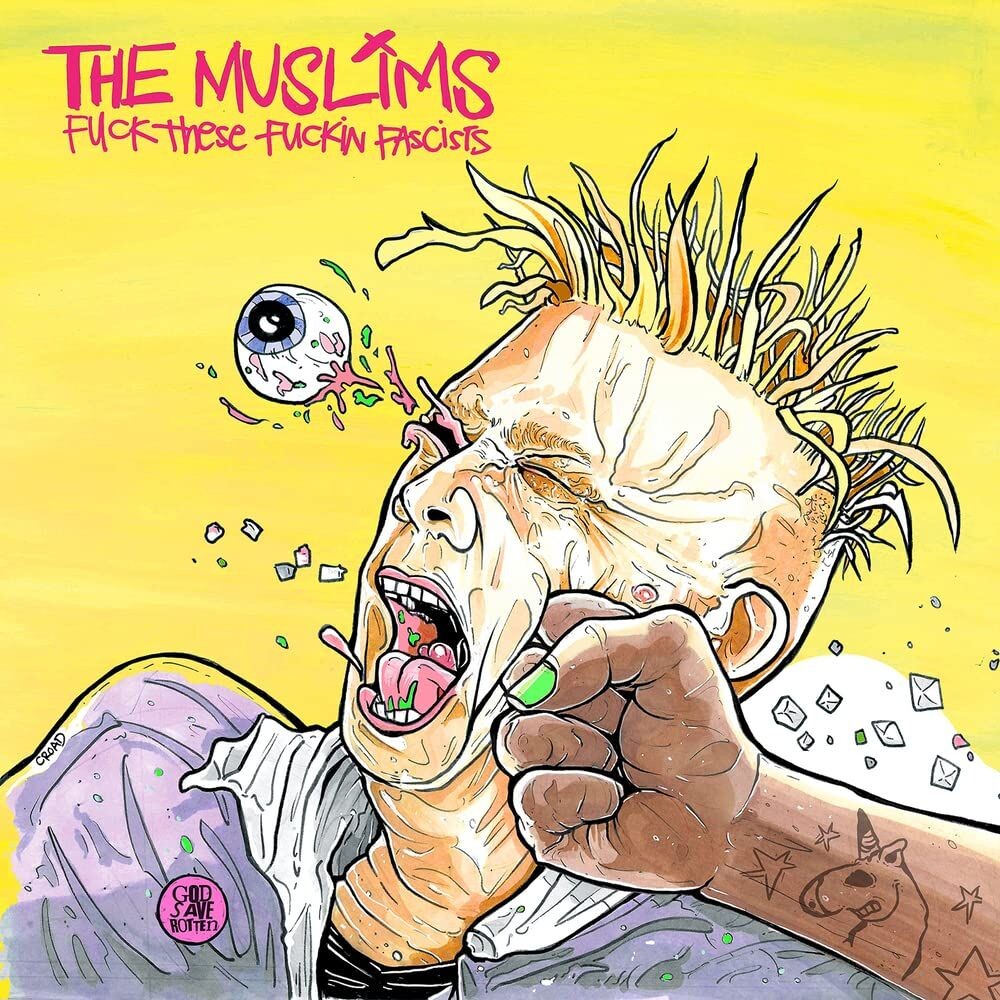 

Виниловая пластинка LP F*ck These F*ckin Fascists - The Muslims