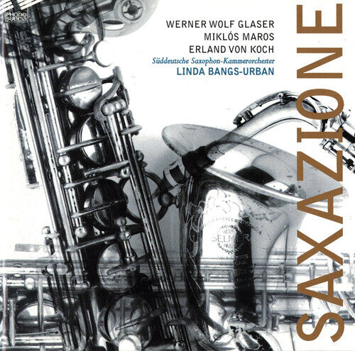 

CD диск Glaser / Maros / Von Koch: Saxazione