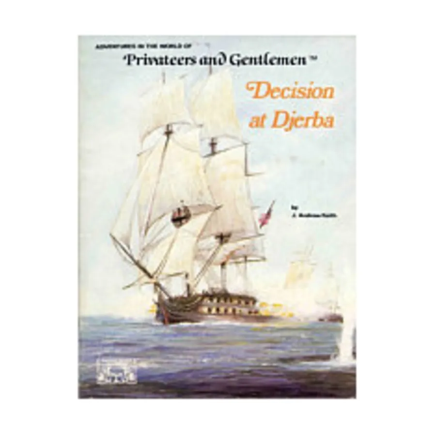 

Модуль Decision at Djerba, Privateers and Gentlemen