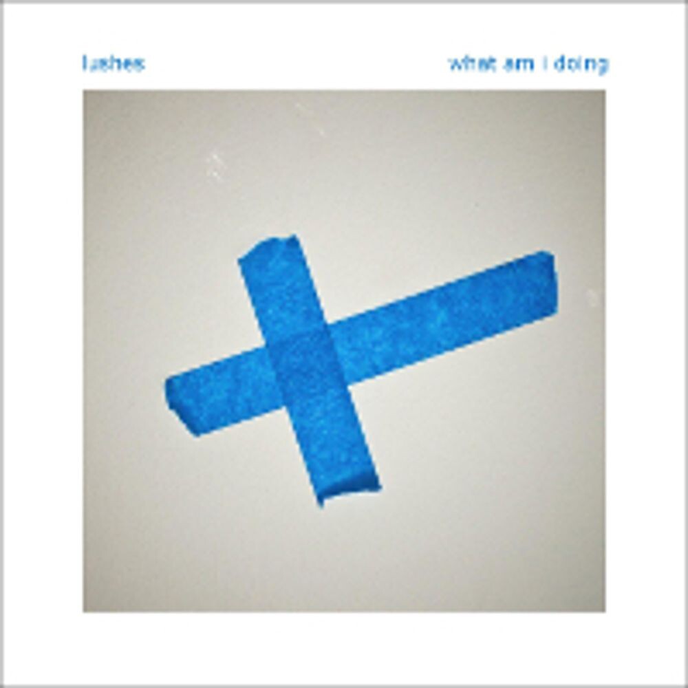 

Диск CD What Am I Doing - Lushes