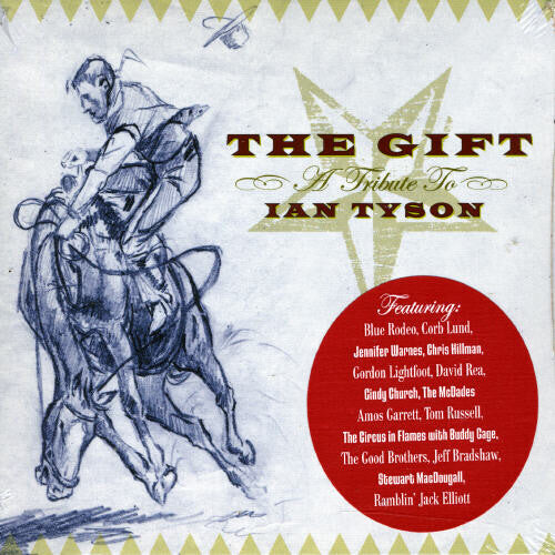 

CD диск Gift: A Tribute to Ian Tyson / Various: The Gift, A Tribute To Ian Tyson