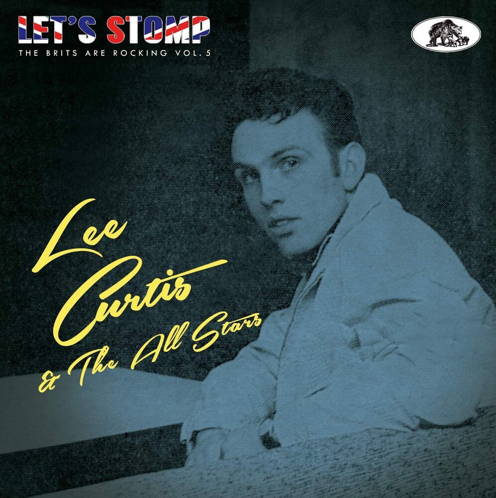 

Диск CD Let's Stomp: The Brits Are Rocking Vol. 5 - Lee Curtis And The All-Stars