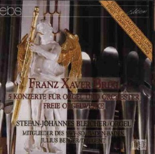

CD диск Brixi / Bleicher / Berger: 5 Concerts for Organ & Orch