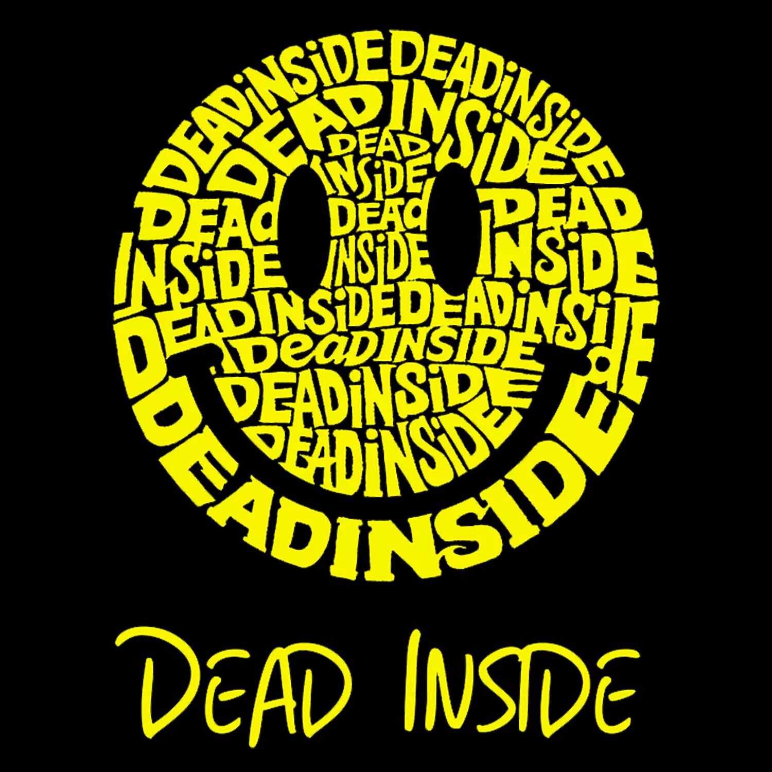 

Dead Inside Smile — мужская футболка с рисунком Word Art LA Pop Art, черный