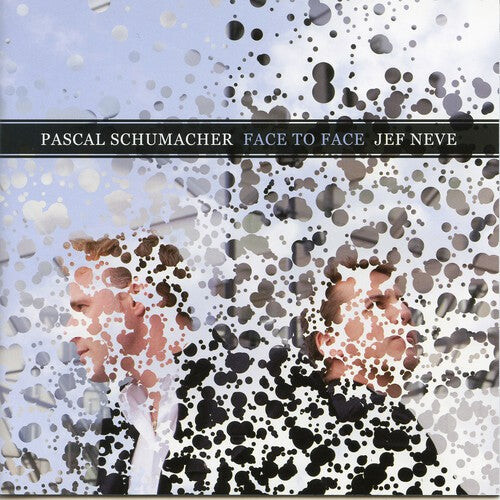 

CD диск Schumacher, Pascal / Neve, Jef: Face to Face