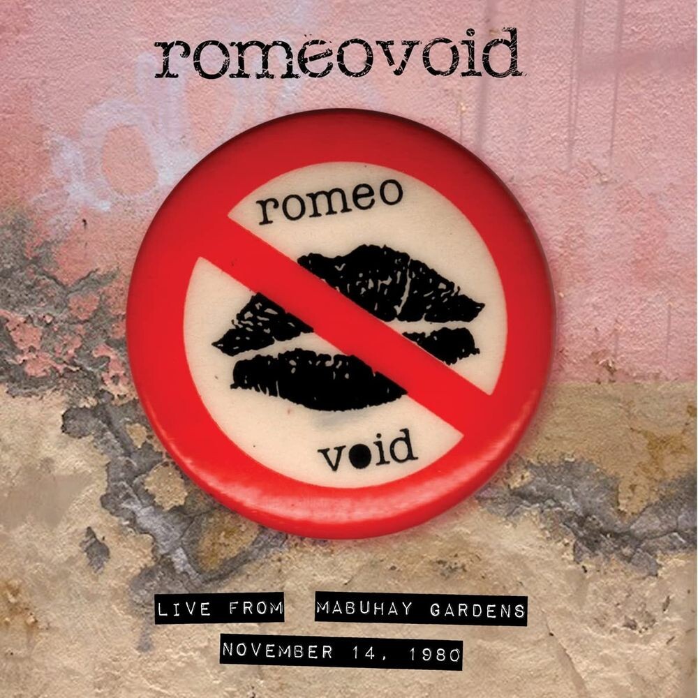 

Диск CD Live From Mabuhay Gardens November 14, 1980 - Romeo Void