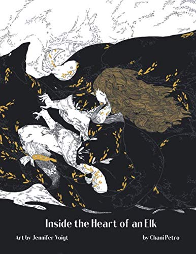 

Inside the Heart of an Elk: Special Edition (Independently published)