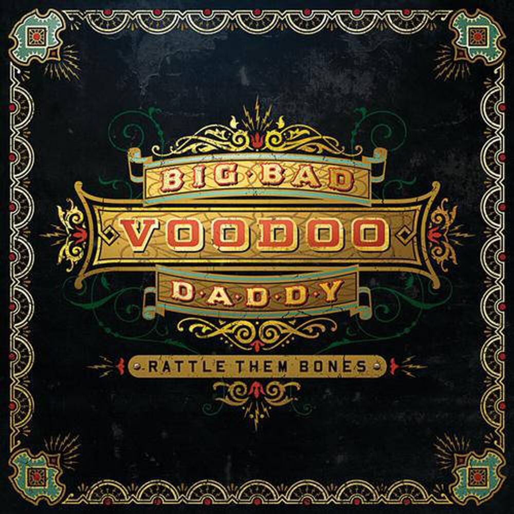 

Виниловая пластинка LP Rattle Them Bones - Big Bad Voodoo Daddy
