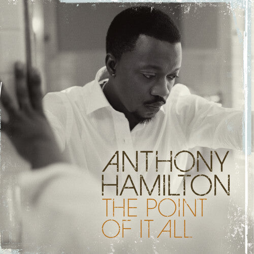 

CD диск Hamilton, Anthony: Point of It All
