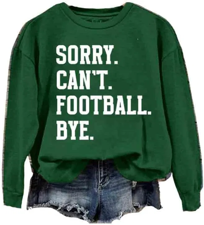 Женская футболка с графическим принтом Sorry Can't Football Bye, Forest
