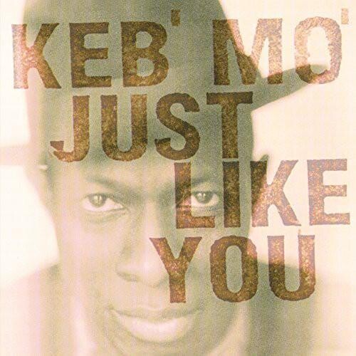 

Виниловая пластинка Keb Mo - Just Like You