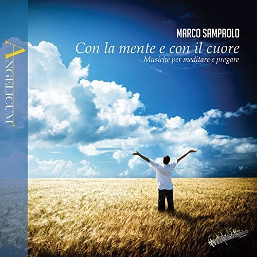 

CD диск Sampaolo, Marco: Marco Sampaolo: Con la mente e con il cuore