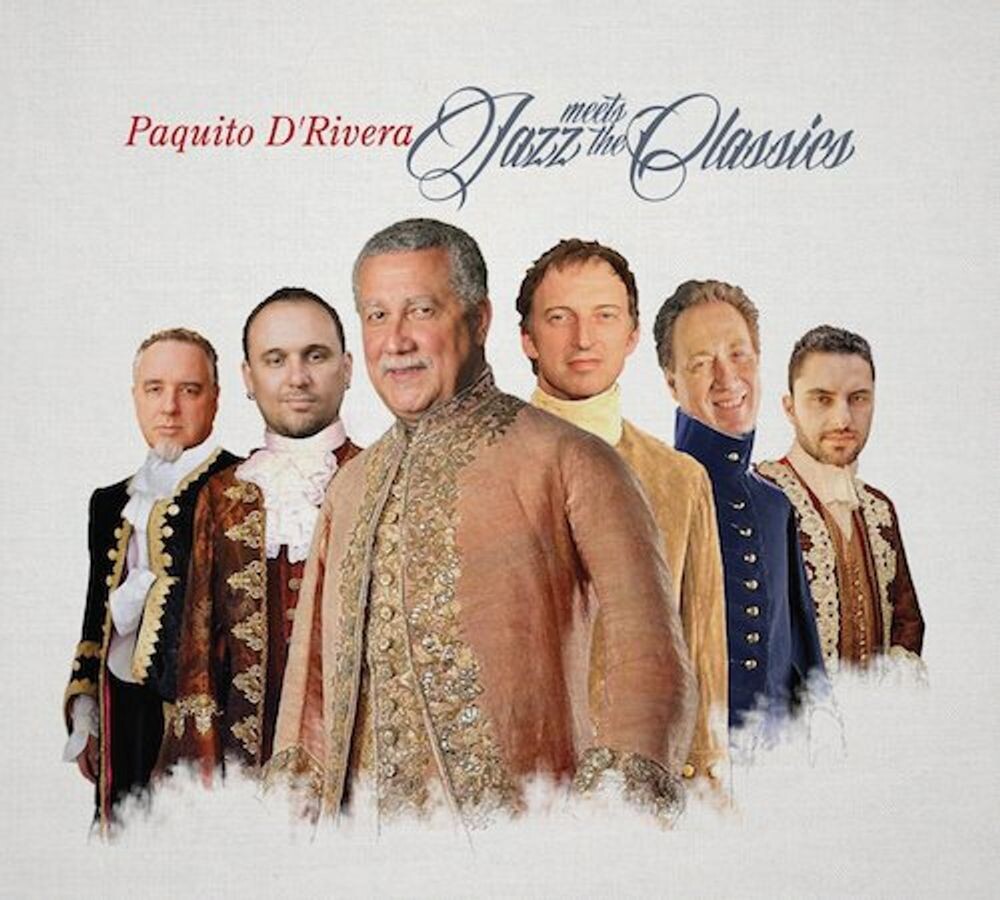 

Диск CD Jazz Meets The Classics - Paquito D'Rivera