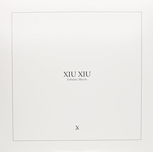 

Виниловая пластинка Xiu Xiu - Fabulous Muscles