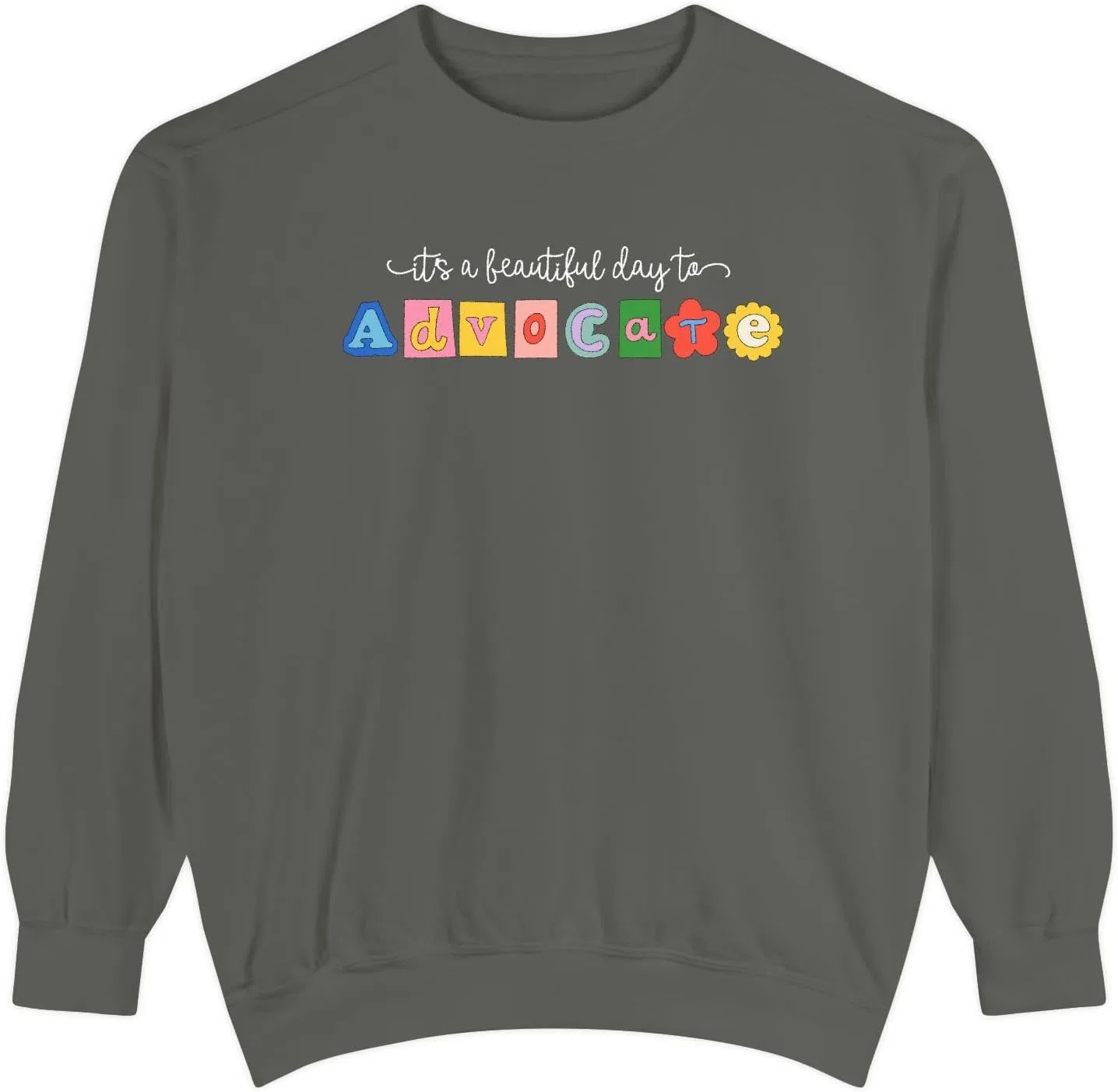 Толстовка «Прекрасный день для защиты прав», свитшот Comfort Colors Advocacy Crewneck, одежда для пропаганды инклюзивности и защиты прав