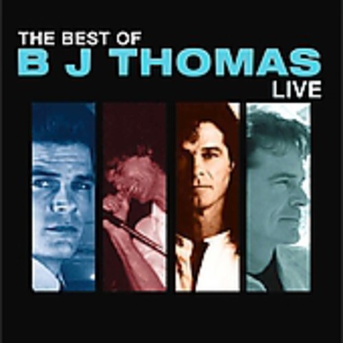 

CD диск Thomas, B.J.: Best of BJ Thomas Live