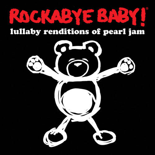 

CD диск Rockabye Baby!: Lullaby Renditions of Pearl Jam