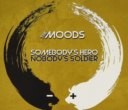 

CD диск Moods: Somebody's Hero Nobody's Soldier