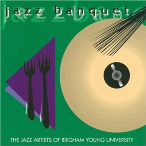 

CD диск Byu Jazz Artists: Jazz Banquet Double / Various: Byu Jazz Artists: Jazz Banquet Double