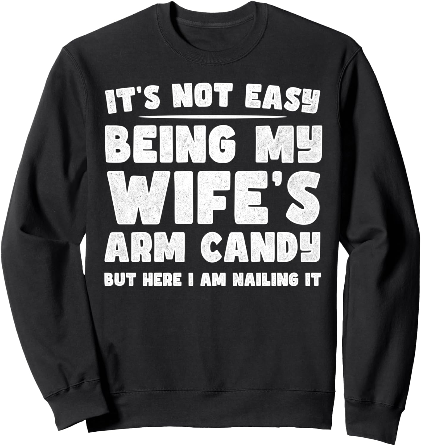 

Толстовка Это д-д-а-т It'S Not Easy Being My Wife'S Arm Candy Store, черный