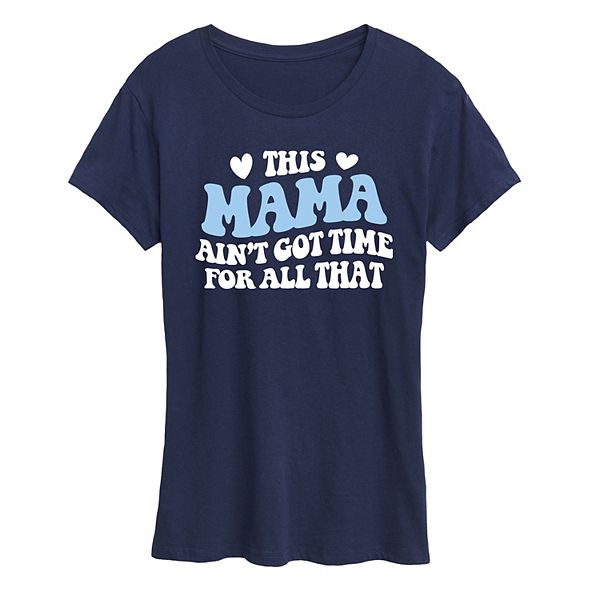 

Футболка с принтом "this mama ain't got time" для женщин Unbranded, Navy, Синий, Футболка с принтом "this mama ain't got time" для женщин Unbranded, Navy