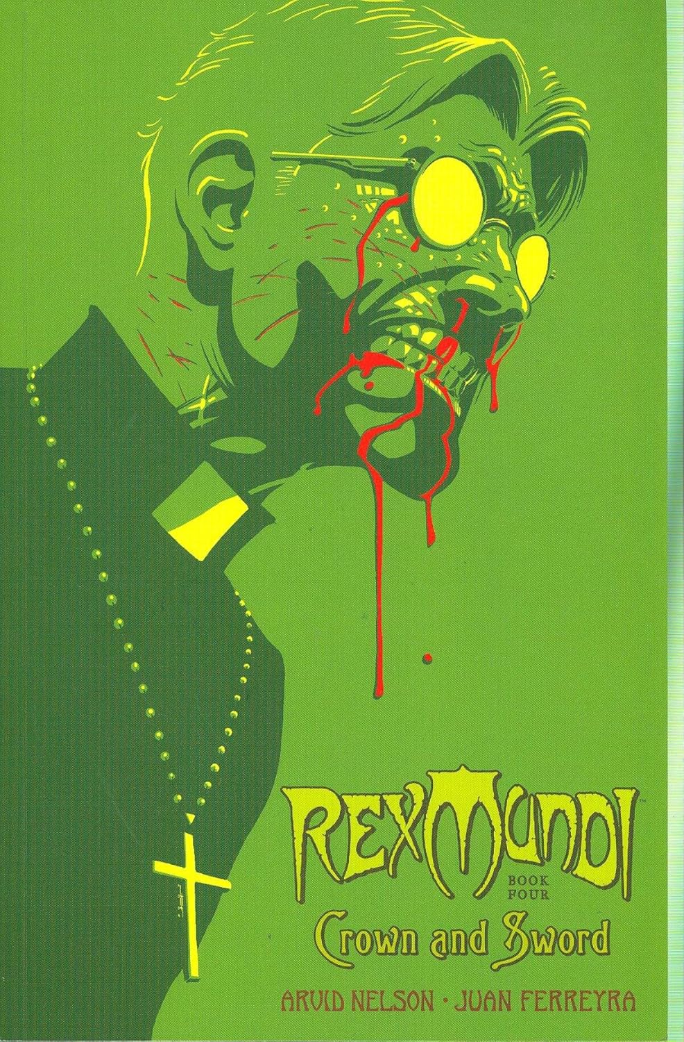 

Rex Mundi Volume 4: Crown and Sword (Dark Horse)