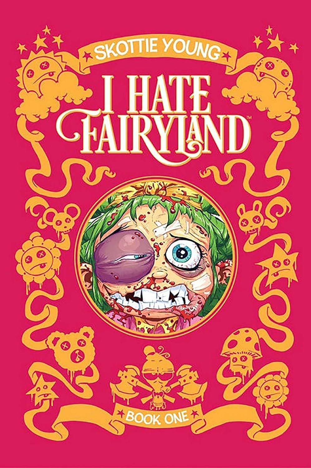 

I Hate Fairyland Book One (Image Comics)