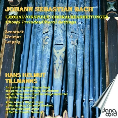 

CD диск Bach / Tillmanns: Choral Preludes Choral Settings