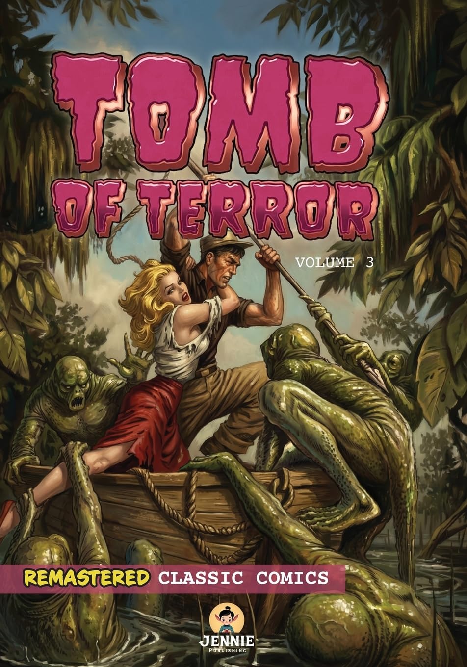 

Tomb of Terror Volume 3: Classic Comics (Nairat)