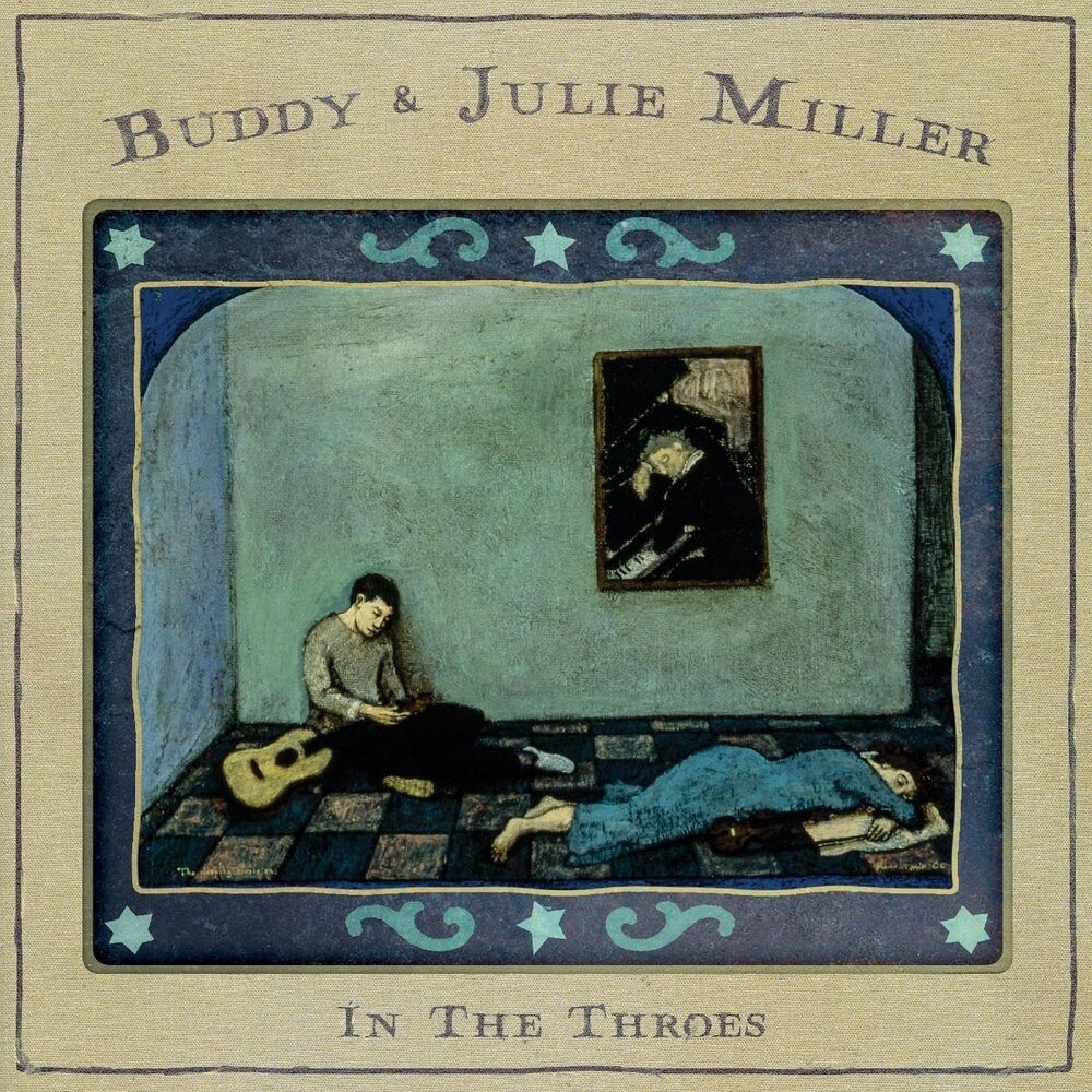 

Диск CD In The Throes - Buddy & Julie Miller