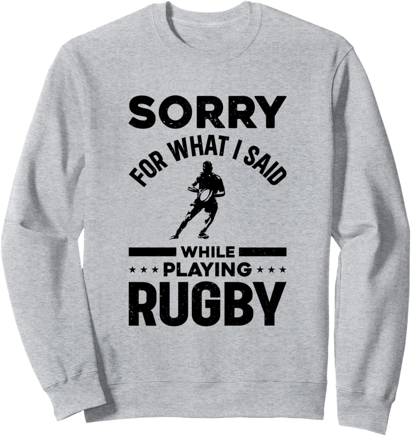 

Извините за то, что я сказал во время игры в регби - Забавная регбийная толстовка Funny Rugby Quotes, серый